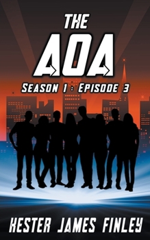 Paperback The AOA (Season 1: Episode 3) Book