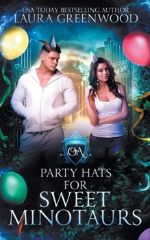 Party Hats For Sweet Minotaurs - Book  of the Obscure Academy