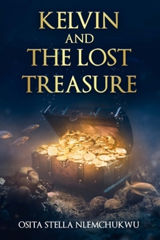 Paperback KELVIN and the LOST TREASURE Book