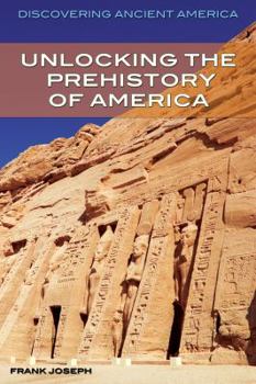 Library Binding Unlocking the Prehistory of America Book