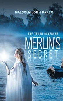 Paperback Merlin's Secret: The Truth Revealed Book