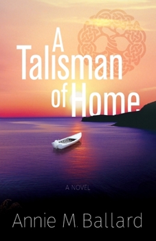 Paperback A Talisman of Home Book