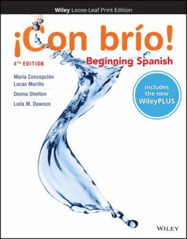 Paperback Con brio! Beginning Spanish, WileyPLUS NextGen Card with Loose-leaf Set Single Semester: Beginning Spanish Book