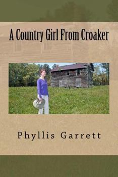 Paperback A Country Girl From Croaker Book