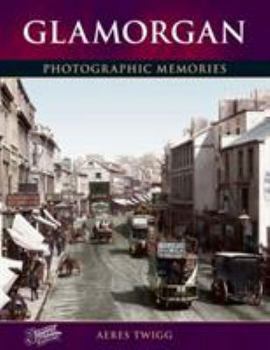 Paperback Glamorgan (Photographic Memories S) Book