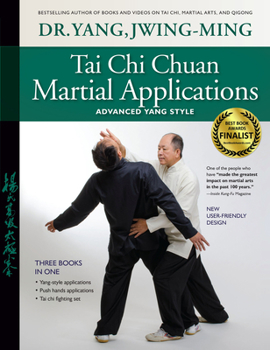 Paperback Tai CHI Chuan Martial Applications: Advanced Yang Style Book