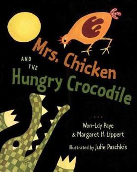 Hardcover Mrs. Chicken and the Hungry Crocodile Book