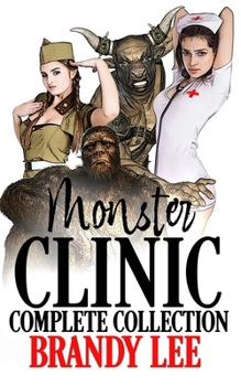 Monster Clinic: Complete Collection