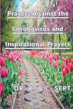 Paperback Prayers Against the Coronavirus and Inspirational Prayers Book