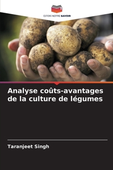 Paperback Analyse coûts-avantages de la culture de légumes [French] Book