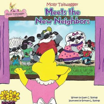 Paperback Molly Tailwagger Meets the New Neighbors Book