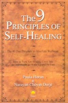 Paperback The 9 Principles of Self Healing Book