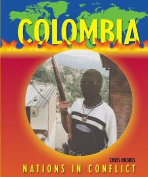 Hardcover Nations in Conflict - Colombia Book