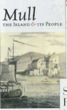 Hardcover Mull: The Island and Its People Book