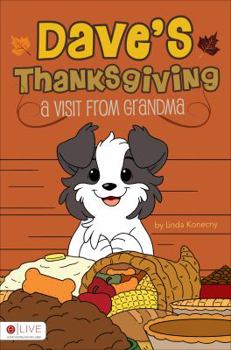 Paperback Dave's Thanksgiving: A Visit from Grandma Book