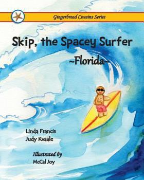 Paperback Skip, the Spacey Surfer {Florida} Book