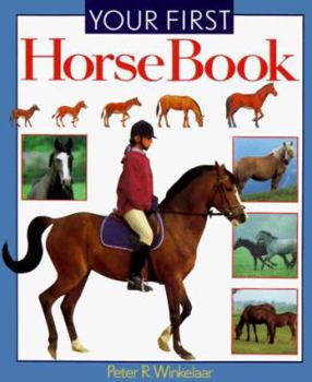 Hardcover Your First Horse Book