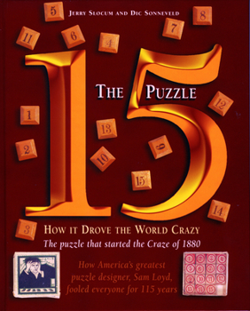 Hardcover The 15 Puzzle Book: How It Drove the World Crazy Book