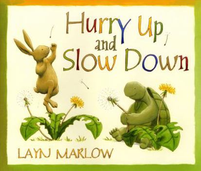 Hardcover Hurry Up and Slow Down Book