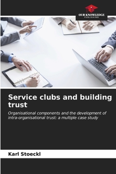 Paperback Service clubs and building trust Book