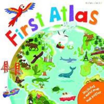 Hardcover First Atlas-Travel the World with this Brightly Colored Atlas-Includes over 20 Maps and a World Map Poster Book