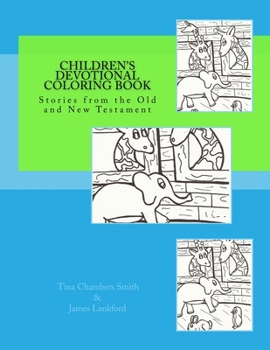 Paperback Children's Devotional Coloring Book: Stories from the Old and New Testament Book