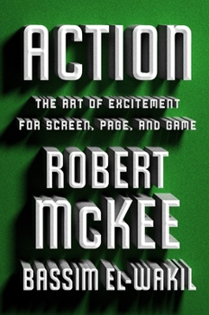 Hardcover Action: The Art of Excitement for Screen, Page, and Game Book