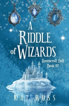 Paperback A Riddle of Wizards: A cozy fantasy adventure with magic and fae Book
