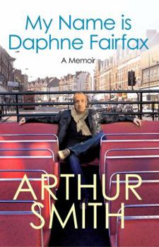 Hardcover My Name Is Daphne Fairfax Book