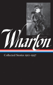 Hardcover Edith Wharton: Collected Stories Vol. 2 1911-1937 (Loa #122) Book