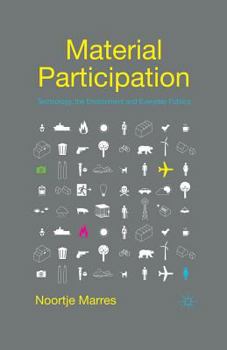 Paperback Material Participation: Technology, the Environment and Everyday Publics Book