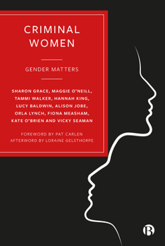 Paperback Criminal Women: Gender Matters Book