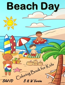 Paperback Beach Day Coloring Book: Coloring Books For Preschoolers Book