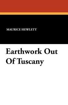 Paperback Earthwork Out Of Tuscany Book