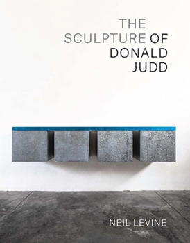 The Sculpture of Donald Judd