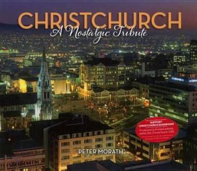 Paperback Christchurch: A Nostalgic Tribute Book