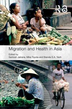 Paperback Migration and Health in Asia Book