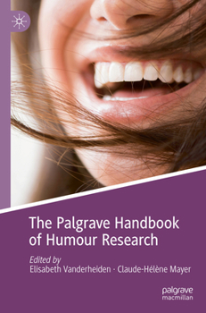 Paperback The Palgrave Handbook of Humour Research Book