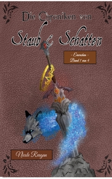 Paperback Die Chroniken von Staub und Schatten: Erwachen [German] Book