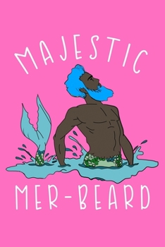 Majestic Mer Beard: College Ruled Notebook