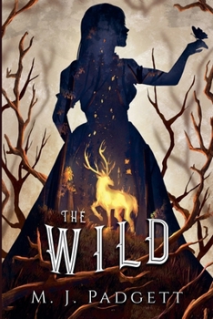 The Wild (The Wild Duology)