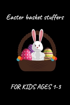 Paperback Easter Basket Stuffers for Kids Ages 1-3: Easter Coloring Book For Kids With Black Background-fun Easter gift for kids Book