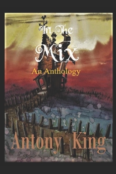 Paperback In The Mix: An Anthology Book
