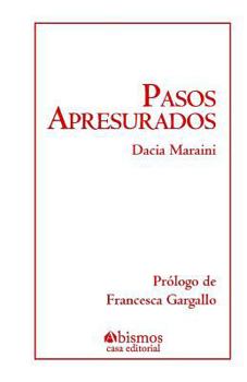 Paperback Pasos apresurados [Spanish] Book