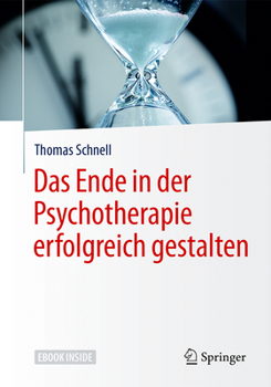 Hardcover Das Ende in Der Psychotherapie Erfolgreich Gestalten [German] Book