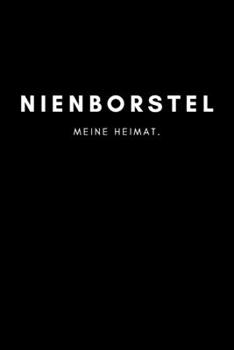 Paperback Nienborstel: Notizbuch, Notizblock, Notebook - Liniert, Linien, Lined - 120 Seiten, DIN A5 (6x9 Zoll) - Notizen, Termine, Ideen, Sk [German] Book