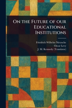 Paperback On the Future of Our Educational Institutions Book