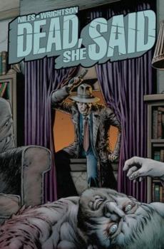 Paperback Dead, She Said Book