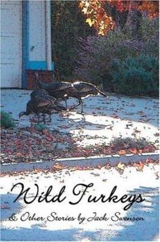 Paperback Wild Turkeys & Other Stories Book