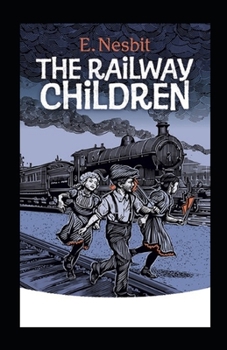 Paperback The Railway Children Annotated Book